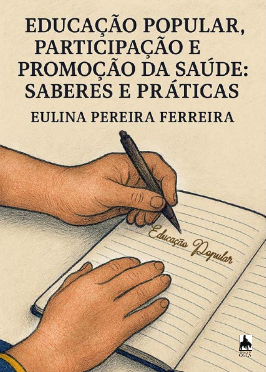 Capa de Educação Popular, participação e promoção da saúde: saberes e práticas